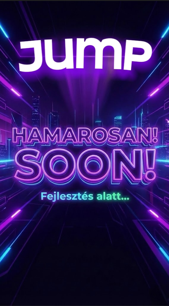 JUMP - Hamarosan érkezünk!
